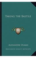 Taking the Bastile: (English)