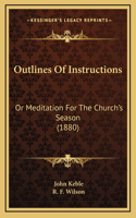 Outlines Of Instructions