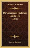 De Graecorum Prytaneis Capita Tria (1881)