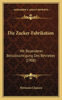 Zucker-Fabrikation