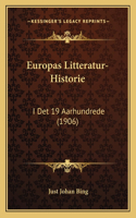 Europas Litteratur-Historie