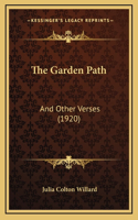 The Garden Path: And Other Verses (1920)
