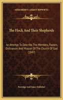 The Flock And Their Shepherds