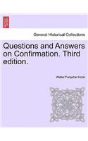 Questions and Answers on Confirmation. Third Edition.