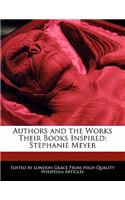 Authors and an Analysis of the Works Their Books Inspired: Stephanie Meyer(English)