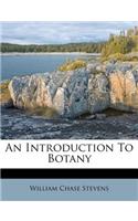 An Introduction To Botany