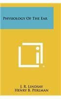 Physiology Of The Ear
