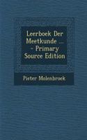 Leerboek Der Meetkunde ... - Primary Source Edition
