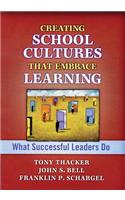 Creating School Cultures That Embrace Learning