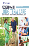 Mindtap for Miller/Gerlach's Assisting in Long-Term Care, 2 Terms Printed Access Card