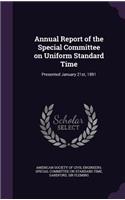 Annual Report of the Special Committee on Uniform Standard Time