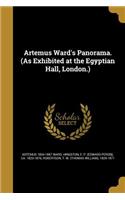 Artemus Ward's Panorama. (As Exhibited at the Egyptian Hall, London.)