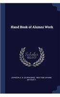 Hand Book of Alumni Work