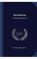 Box And Cox: A Romance Of Real Life