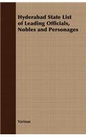 Hyderabad State List of Leading Officials, Nobles and Personages