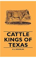 Cattle Kings of Texas