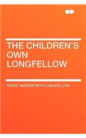 The Children's Own Longfellow: (English)