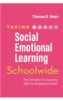 Taking Social-Emotional Learning Schoolwide