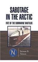 Sabotage in the Arctic