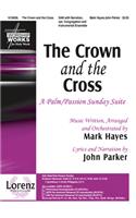 The Crown and the Cross: A Palm/Passion Sunday Suite