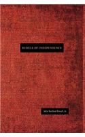 Rebels of Independence