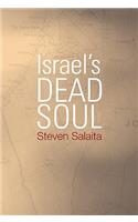 Israel's Dead Soul