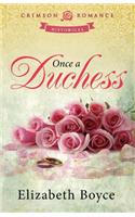 Once a Duchess