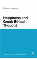 Happiness and Greek Ethical Thought