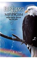 BIRDING AND MYSTICISM Volume 2