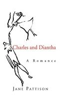 Charles and Diantha: A Romance