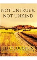 Not Untrue & Not Unkind