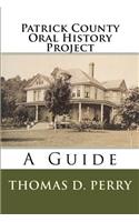 Patrick County Oral History Project: A Guide