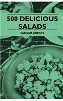 500 Delicious Salads