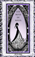 Les mots de Maya