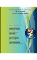Installing, Upgrading and Troubleshooting Step by Step Guide,: A complete Guide and Reference