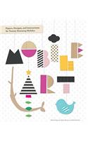 Mobile Art: Papers, Designs, and Instructions for Twenty Stunning Mobiles