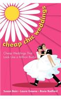 Cheap Chic Weddings