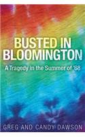 Busted in Bloomington
