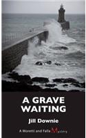 Grave Waiting