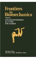 Frontiers in Biomechanics