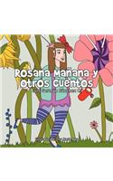 Rosana Ma Ana y Otros Cuentos
