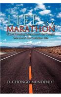 Life Is A Marathon: What Running Marathons Has Taught Me about the Christian Life(English)