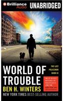 World of Trouble