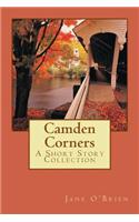 Camden Corners: A Collection of Short Stories