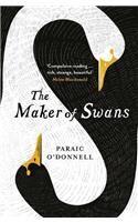 The Maker of Swans