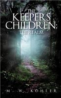 Keepers Children; The Realm