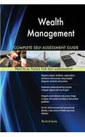 Wealth Management Complete Self-Assessment Guide