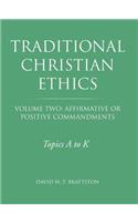 Traditional Christian Ethics