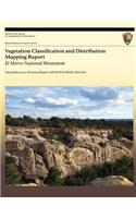 Vegetation Classification and Distribution Mapping Report: El Morro National Monument
