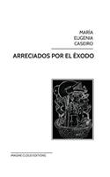 Arreciados por el éxodo